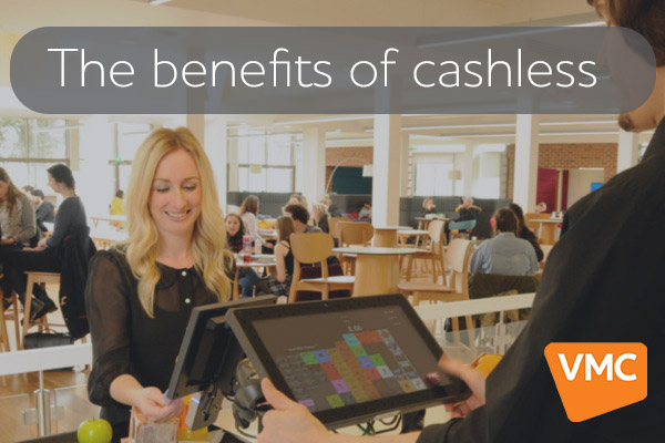 The benefits of a VMC cashless solution