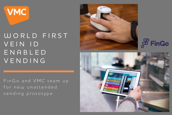 VMC and FinGo partner for vein ID vending